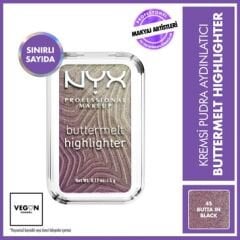 Nyx Professional Makeup Buttermelt Highlighter Kremsi Pudra Aydınlatıcı 45 Butta In Black