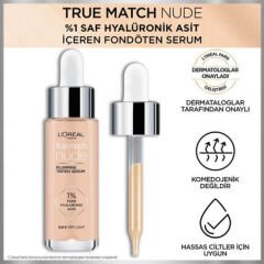 L'Oreal Paris True Match Nude Fondöten Serum 0.5 2 Very Light
