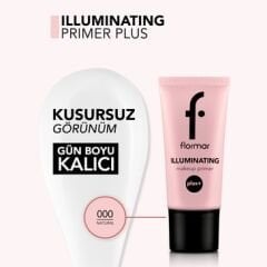 Flormar Illuminating Primer Plus Işıltı Veren Makyaj Bazı STOKTA